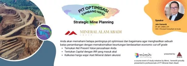 MAA – Pit Optimisasi Tambang Nikel