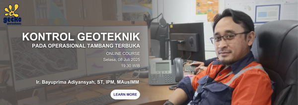 Kontrol Geoteknik pada Operasional Tambang Terbuka